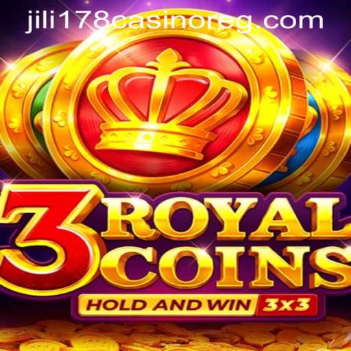 Explore the Exciting World of 3royalcoins: A Guide to the Game and JILI178 Casino Registration